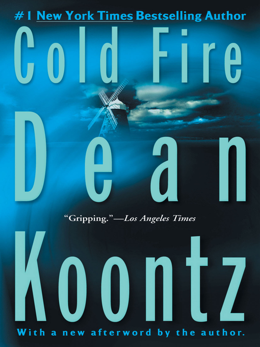 Title details for Cold Fire by Dean Koontz - Wait list